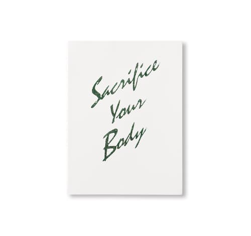 Sacrifice Your Body