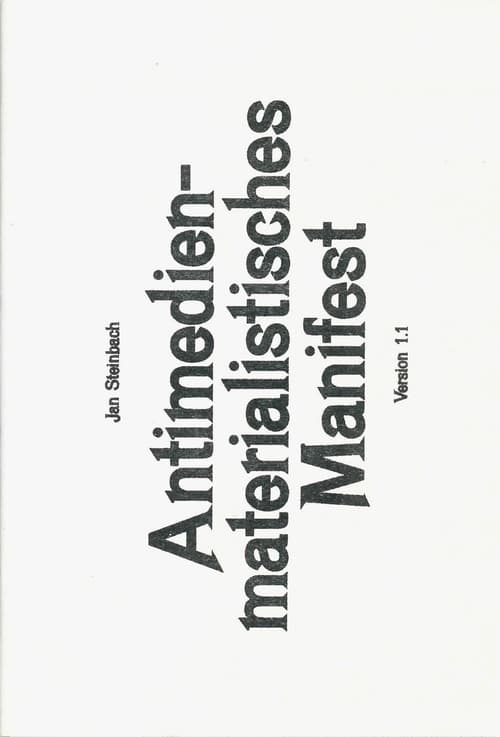 Antimedienmaterialistisches Manifest