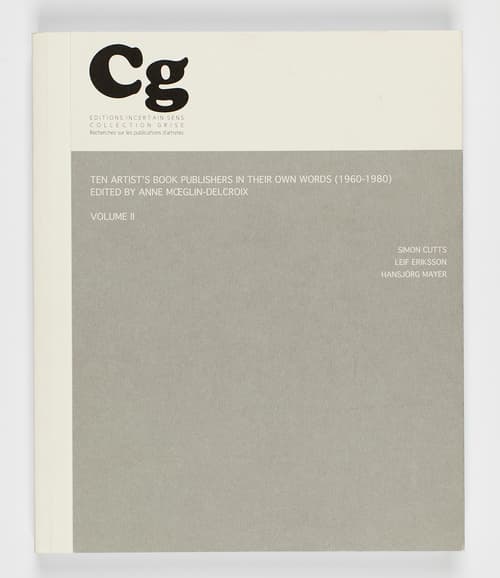 Ten Artist’s Book Publishers in Their Own Words (1960–1980)