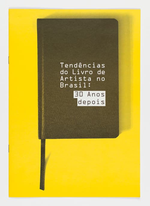 Tendências do Livro de Artista no Brasil: 30 Anos depois