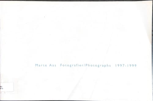 Fotografier / Photographs 1997-1999