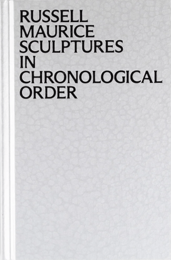 Russell Maurice Sculptures in Chronological Order