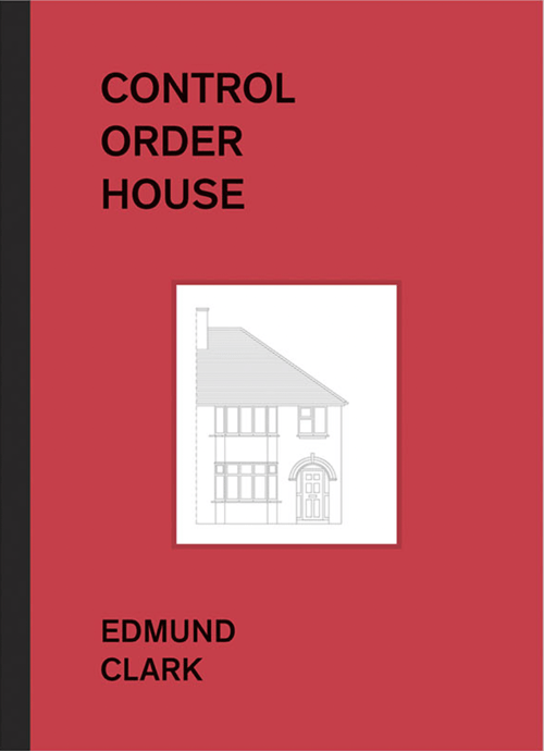 Control Order House