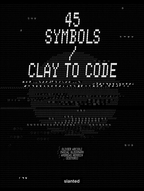 45 Symbols—Clay to Code