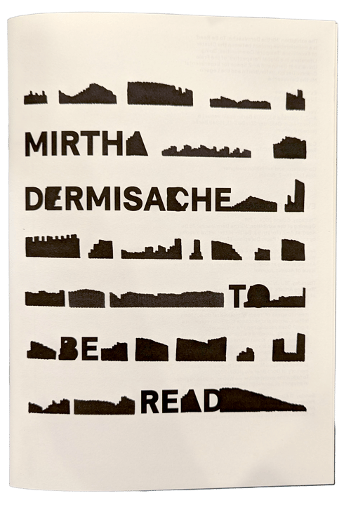 MIRTHA DERMISACHE:  TO BE READ